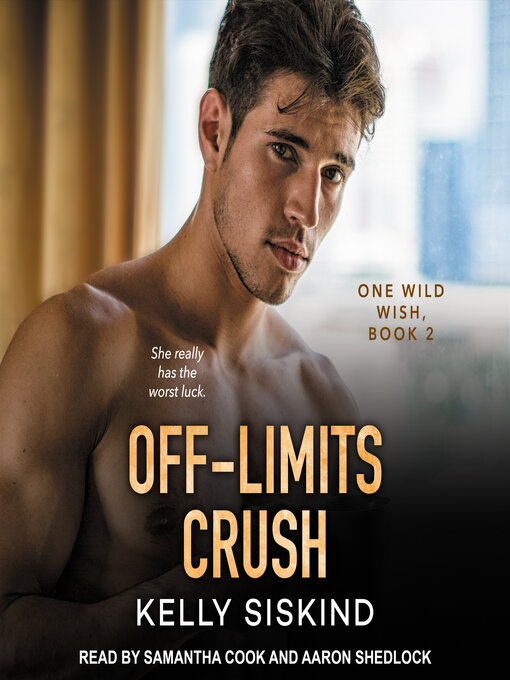 Title details for Off-Limits Crush by Kelly Siskind - Available